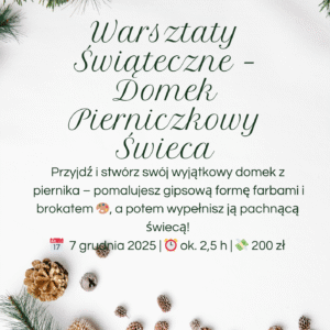 🏠✨ Świąteczne Warsztaty – Domek Pierniczkowy Świeca ✨🕯️